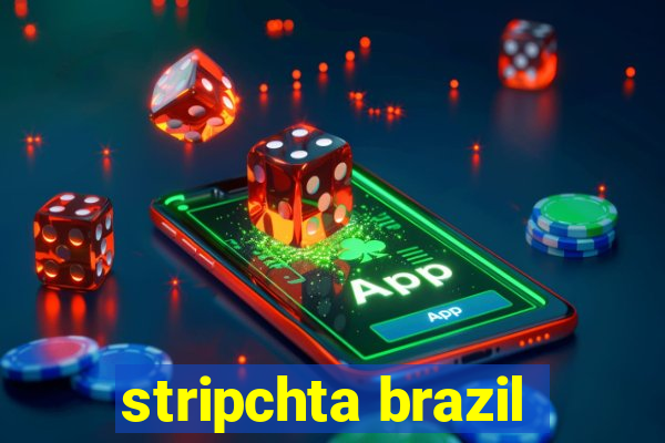 stripchta brazil